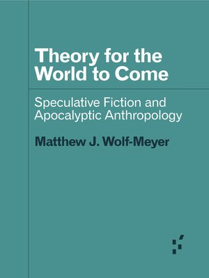 cover image of Theory for the World to Come